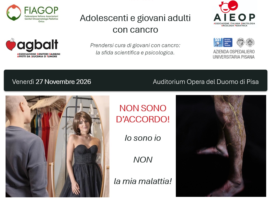 Adolescenti e giovani adulti con patologia oncologica: un convegno sui bisogni e sui percorsi di cura